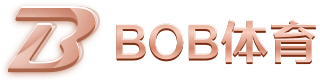 BOB娱乐体育平台登录-在线入口